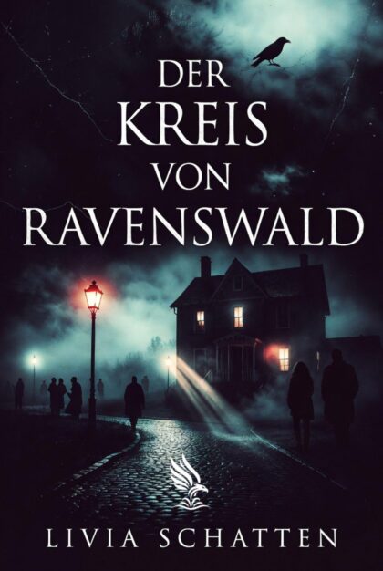 Buch „Der Kreis von Ravenswald“ von Livia Schatten
