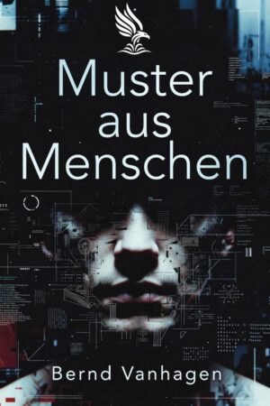 Buch &bdquo;Muster aus Menschen&ldquo; von Bernd Vanhagen