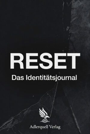RESET - Das Identit&auml;tsjournal