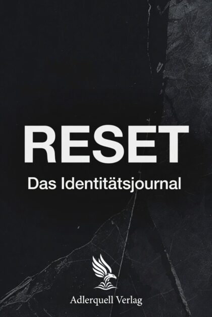 RESET - Das Identitätsjournal