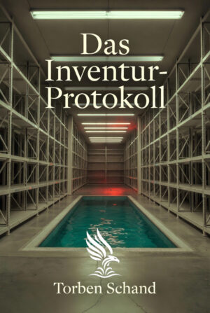 Buch &bdquo;Das Inventur-Protokoll&ldquo; von Torben Schand