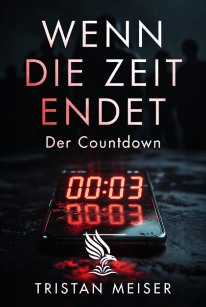 Buch „Wenn die Zeit endet“ von Tristan Meiser