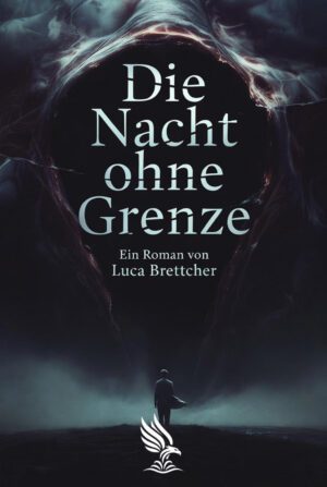 Buch &bdquo;Die Nacht ohne Grenze&ldquo; von Luca Brettcher