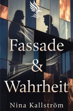 Buch &bdquo;Fassade & Wahrheit&ldquo; von Nina Kallstr&ouml;m