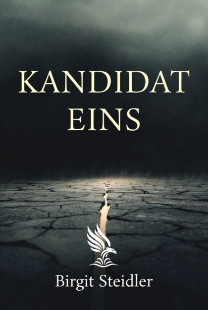 Buch „Kandidat Eins“ von Birgit Steidler