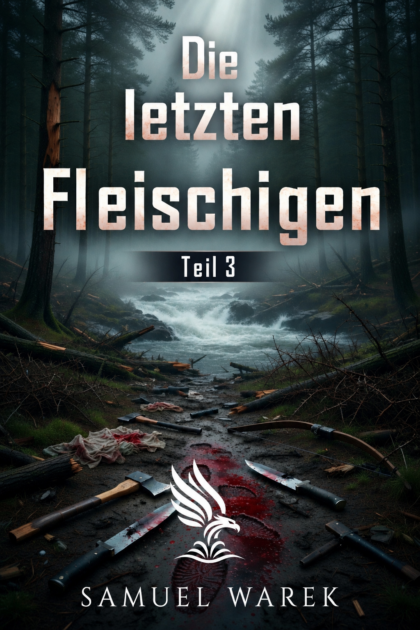 Buch „Die letzten Fleischigen - Teil 3“ von Samuel Warek