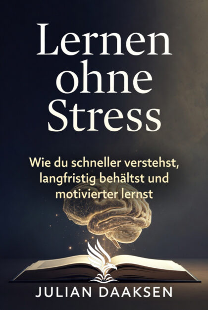 Buch „Lernen ohne Stress“ von Julian Daaksen