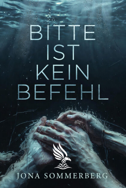 Buch „Bitte ist kein Befehl“ von Jona Sommerberg