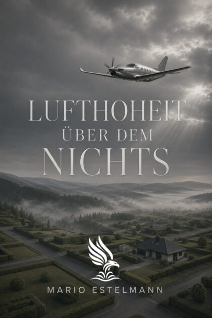 Buch „Lufthoheit über dem Nichts“ von Mario Estelmann