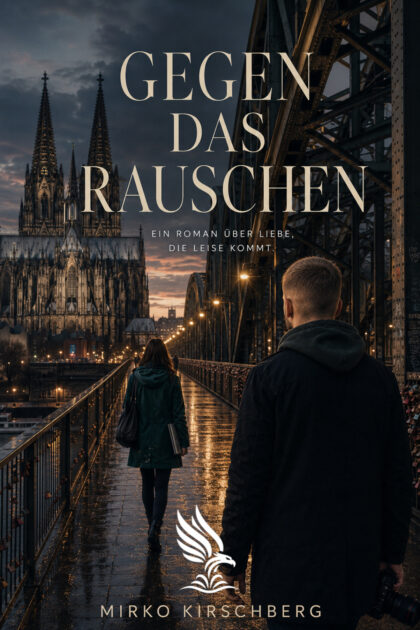 Buch „Gegen das Rauschen“ von Mirko Kirschberg