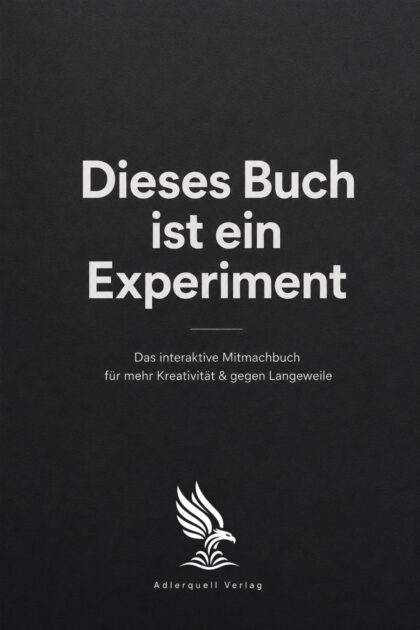 Dieses Buch ist ein Experiment