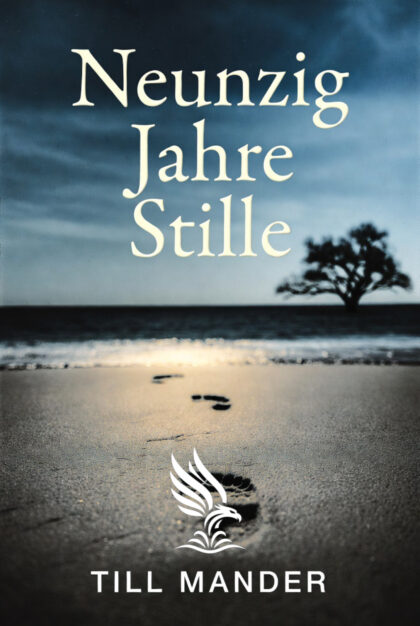 Buch &bdquo;Neunzig Jahre Stille&ldquo; von Till Mander