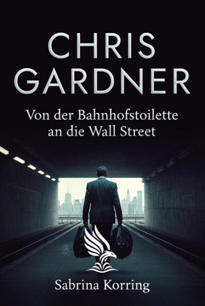Buch &bdquo;Chris Gardner&ldquo; von Sabrina Korring