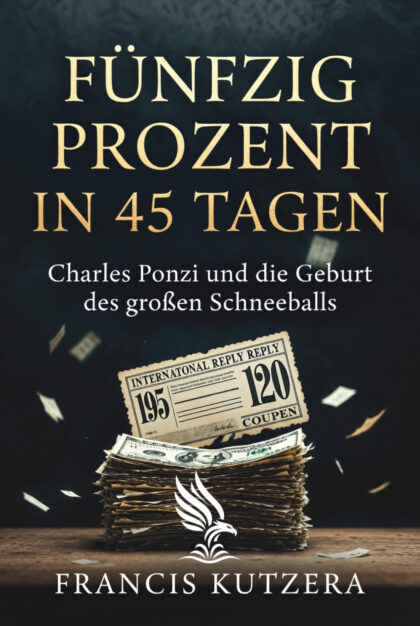 Buch „Fünfzig Prozent in 45 Tagen“ von Francis Kutzera