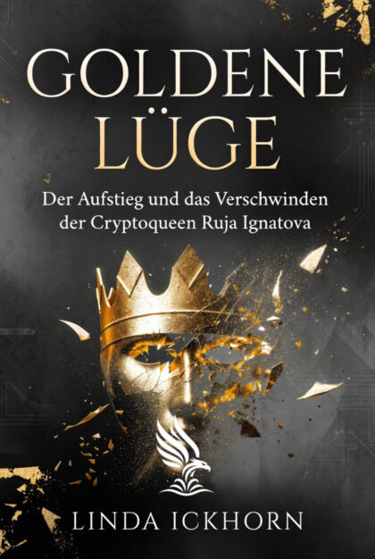 Buch „Goldene Lüge“ von Linda Ickhorn