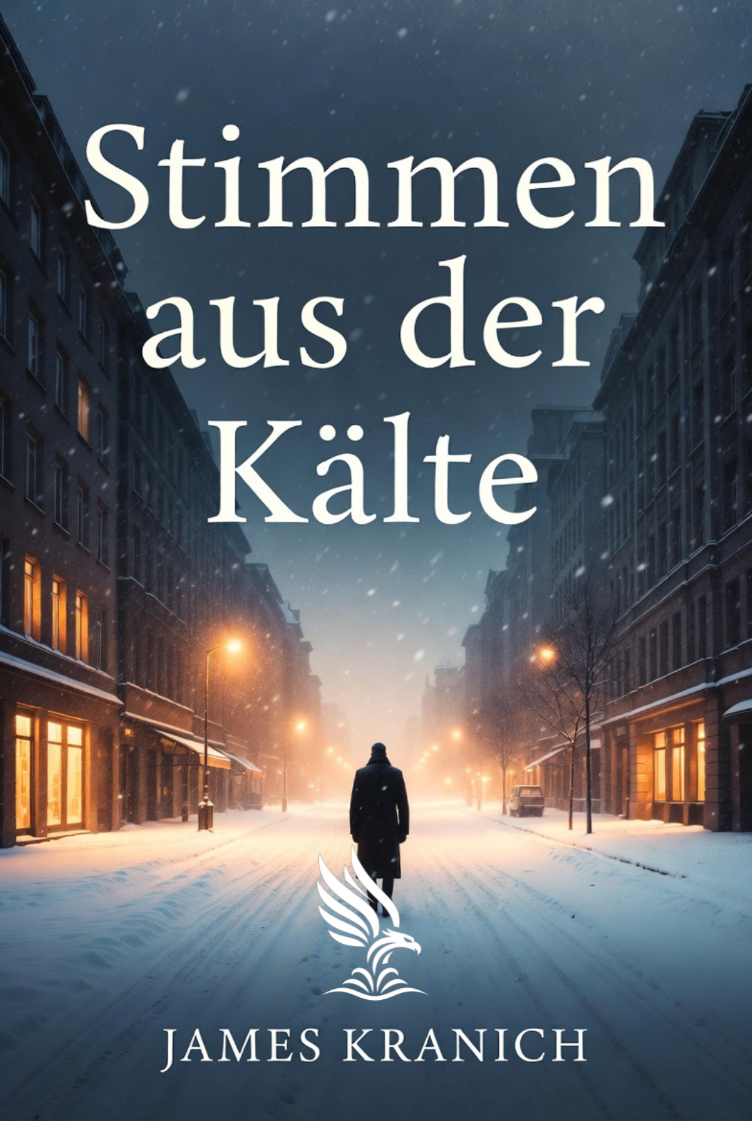 Buch „Stimmen aus der Kälte“ von James Kranich