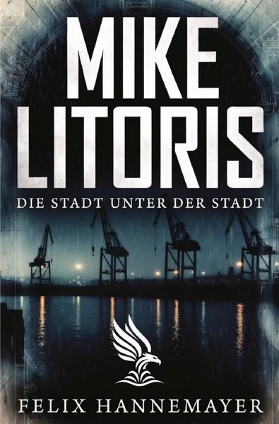 Buch &bdquo;Mike Litoris&ldquo; von Felix Hannemayer